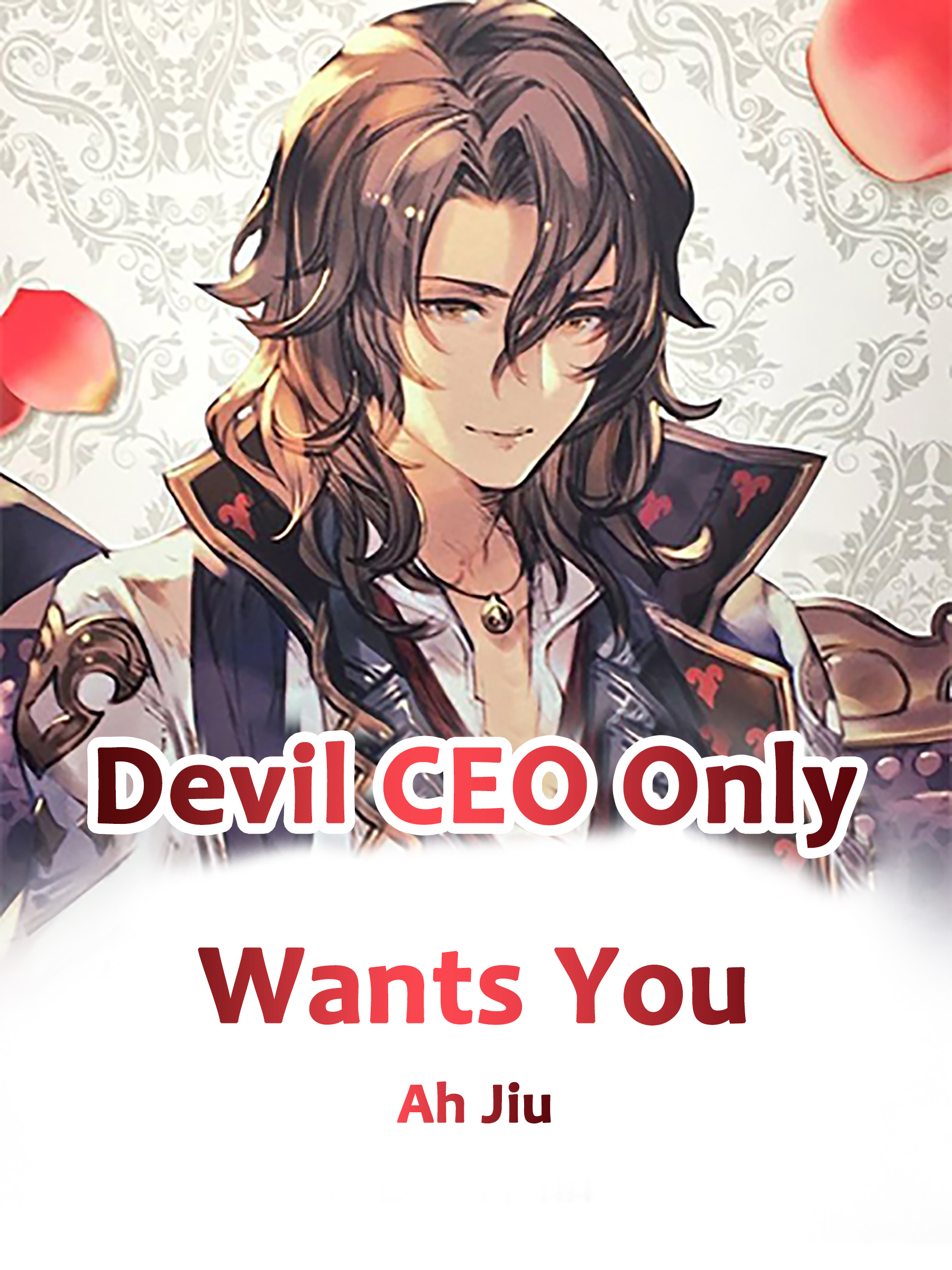 Devil Ceo Only Wants You Novel Full Story Book Babelnovel 